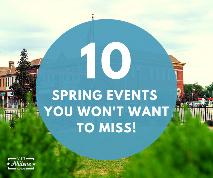 10-Spring-Events-You-Wont-Want-To-Miss-Abilene,KS